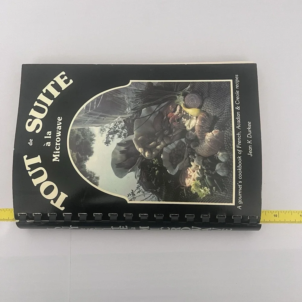 Tout de Suite a la‎ Microwave II : Mexican, Italian, French Recipes Spiral book